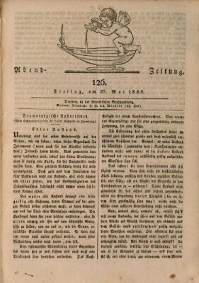 Abend-Zeitung Freitag 27. Mai 1825