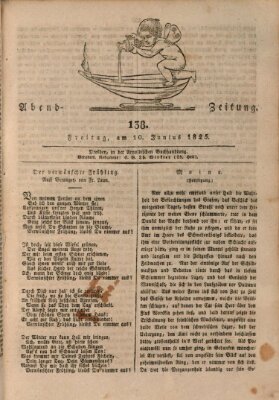 Abend-Zeitung Freitag 10. Juni 1825