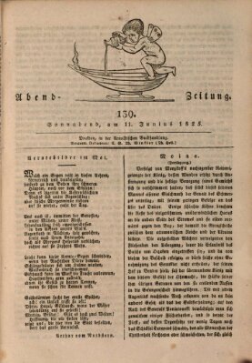 Abend-Zeitung Samstag 11. Juni 1825