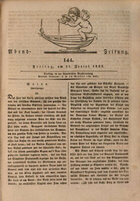 Abend-Zeitung Freitag 17. Juni 1825