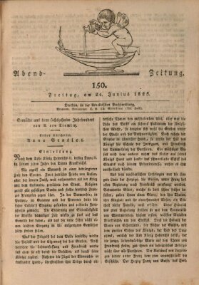 Abend-Zeitung Freitag 24. Juni 1825