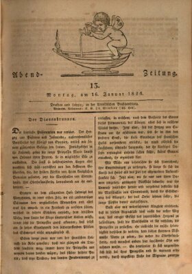 Abend-Zeitung Montag 16. Januar 1826