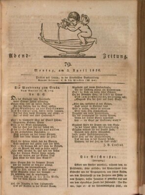 Abend-Zeitung Montag 3. April 1826