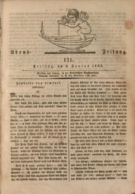 Abend-Zeitung Freitag 2. Juni 1826