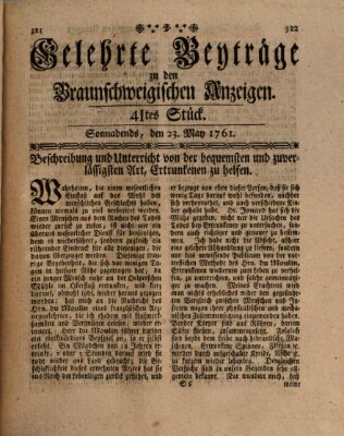 Braunschweigische Anzeigen. Gelehrte Beyträge zu den Braunschweigischen Anzeigen (Braunschweigische Anzeigen) Samstag 23. Mai 1761