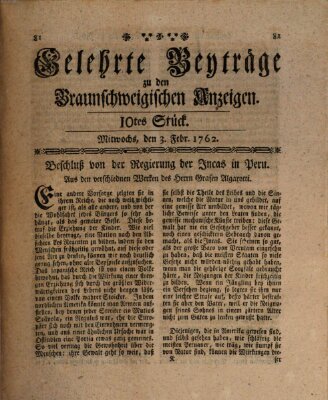 Braunschweigische Anzeigen. Gelehrte Beyträge zu den Braunschweigischen Anzeigen (Braunschweigische Anzeigen) Mittwoch 3. Februar 1762