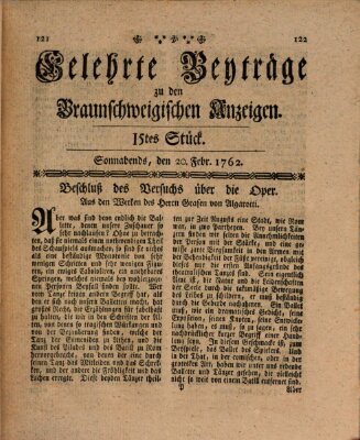 Braunschweigische Anzeigen. Gelehrte Beyträge zu den Braunschweigischen Anzeigen (Braunschweigische Anzeigen) Samstag 20. Februar 1762