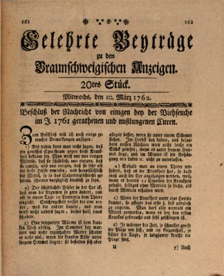 Braunschweigische Anzeigen. Gelehrte Beyträge zu den Braunschweigischen Anzeigen (Braunschweigische Anzeigen) Mittwoch 10. März 1762