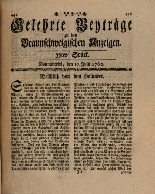 Braunschweigische Anzeigen. Gelehrte Beyträge zu den Braunschweigischen Anzeigen (Braunschweigische Anzeigen) Samstag 10. Juli 1762