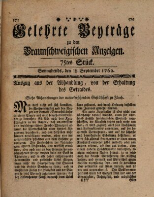 Braunschweigische Anzeigen. Gelehrte Beyträge zu den Braunschweigischen Anzeigen (Braunschweigische Anzeigen) Samstag 18. September 1762