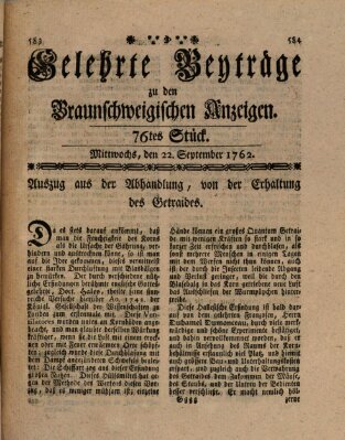 Braunschweigische Anzeigen. Gelehrte Beyträge zu den Braunschweigischen Anzeigen (Braunschweigische Anzeigen) Mittwoch 22. September 1762