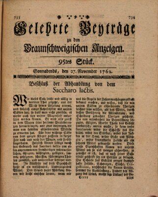 Braunschweigische Anzeigen. Gelehrte Beyträge zu den Braunschweigischen Anzeigen (Braunschweigische Anzeigen) Samstag 27. November 1762