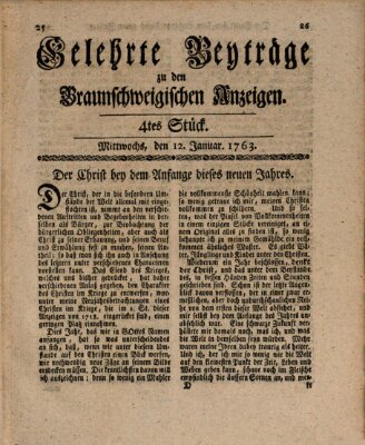 Braunschweigische Anzeigen. Gelehrte Beyträge zu den Braunschweigischen Anzeigen (Braunschweigische Anzeigen) Mittwoch 12. Januar 1763