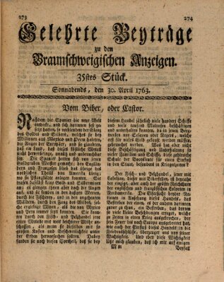 Braunschweigische Anzeigen. Gelehrte Beyträge zu den Braunschweigischen Anzeigen (Braunschweigische Anzeigen) Samstag 30. April 1763