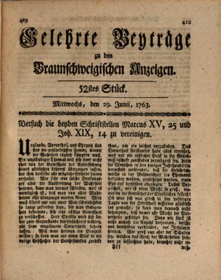 Braunschweigische Anzeigen. Gelehrte Beyträge zu den Braunschweigischen Anzeigen (Braunschweigische Anzeigen) Mittwoch 29. Juni 1763