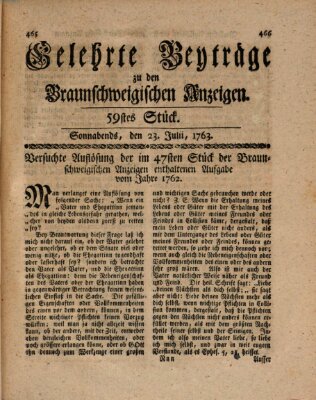 Braunschweigische Anzeigen. Gelehrte Beyträge zu den Braunschweigischen Anzeigen (Braunschweigische Anzeigen) Samstag 23. Juli 1763