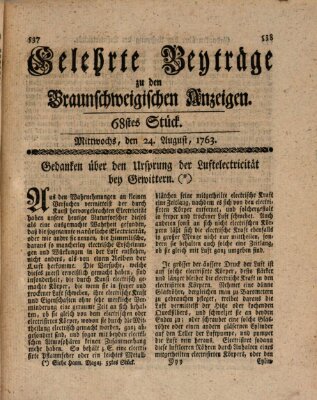 Braunschweigische Anzeigen. Gelehrte Beyträge zu den Braunschweigischen Anzeigen (Braunschweigische Anzeigen) Mittwoch 24. August 1763