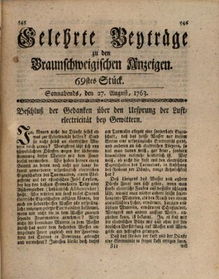 Braunschweigische Anzeigen. Gelehrte Beyträge zu den Braunschweigischen Anzeigen (Braunschweigische Anzeigen) Samstag 27. August 1763