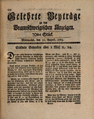 Braunschweigische Anzeigen. Gelehrte Beyträge zu den Braunschweigischen Anzeigen (Braunschweigische Anzeigen) Mittwoch 31. August 1763