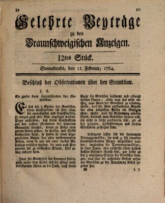 Braunschweigische Anzeigen. Gelehrte Beyträge zu den Braunschweigischen Anzeigen (Braunschweigische Anzeigen) Samstag 11. Februar 1764