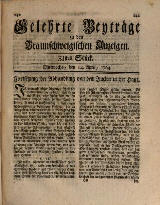 Braunschweigische Anzeigen. Gelehrte Beyträge zu den Braunschweigischen Anzeigen (Braunschweigische Anzeigen) Mittwoch 18. April 1764