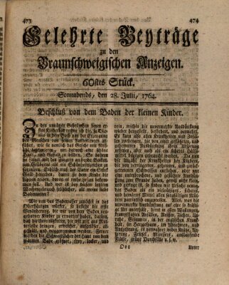 Braunschweigische Anzeigen. Gelehrte Beyträge zu den Braunschweigischen Anzeigen (Braunschweigische Anzeigen) Samstag 28. Juli 1764