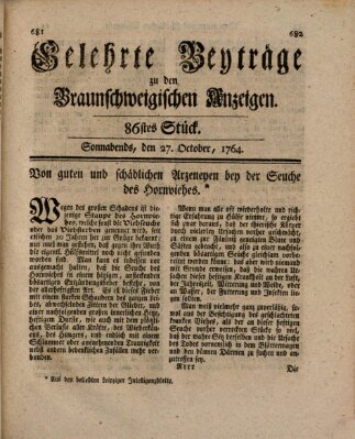 Braunschweigische Anzeigen. Gelehrte Beyträge zu den Braunschweigischen Anzeigen (Braunschweigische Anzeigen) Samstag 27. Oktober 1764