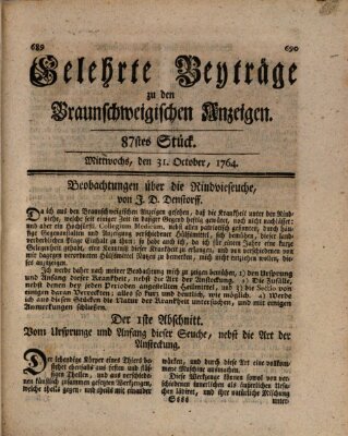 Braunschweigische Anzeigen. Gelehrte Beyträge zu den Braunschweigischen Anzeigen (Braunschweigische Anzeigen) Mittwoch 31. Oktober 1764