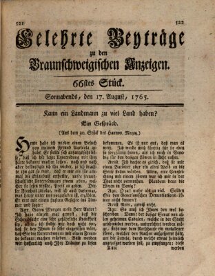 Braunschweigische Anzeigen. Gelehrte Beyträge zu den Braunschweigischen Anzeigen (Braunschweigische Anzeigen) Samstag 17. August 1765