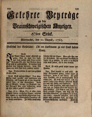 Braunschweigische Anzeigen. Gelehrte Beyträge zu den Braunschweigischen Anzeigen (Braunschweigische Anzeigen) Mittwoch 21. August 1765