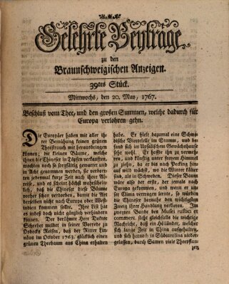 Braunschweigische Anzeigen. Gelehrte Beyträge zu den Braunschweigischen Anzeigen (Braunschweigische Anzeigen) Mittwoch 20. Mai 1767