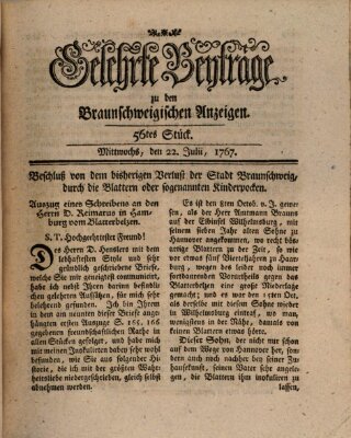 Braunschweigische Anzeigen. Gelehrte Beyträge zu den Braunschweigischen Anzeigen (Braunschweigische Anzeigen) Mittwoch 22. Juli 1767