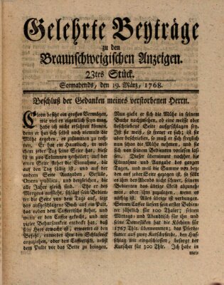 Braunschweigische Anzeigen. Gelehrte Beyträge zu den Braunschweigischen Anzeigen (Braunschweigische Anzeigen) Samstag 19. März 1768