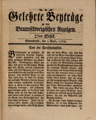 Braunschweigische Anzeigen. Gelehrte Beyträge zu den Braunschweigischen Anzeigen (Braunschweigische Anzeigen) Samstag 2. April 1768