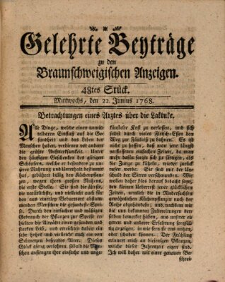 Braunschweigische Anzeigen. Gelehrte Beyträge zu den Braunschweigischen Anzeigen (Braunschweigische Anzeigen) Mittwoch 22. Juni 1768