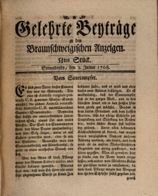 Braunschweigische Anzeigen. Gelehrte Beyträge zu den Braunschweigischen Anzeigen (Braunschweigische Anzeigen) Samstag 2. Juli 1768