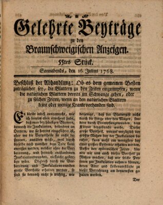 Braunschweigische Anzeigen. Gelehrte Beyträge zu den Braunschweigischen Anzeigen (Braunschweigische Anzeigen) Samstag 16. Juli 1768