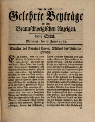 Braunschweigische Anzeigen. Gelehrte Beyträge zu den Braunschweigischen Anzeigen (Braunschweigische Anzeigen) Mittwoch 27. Juli 1768