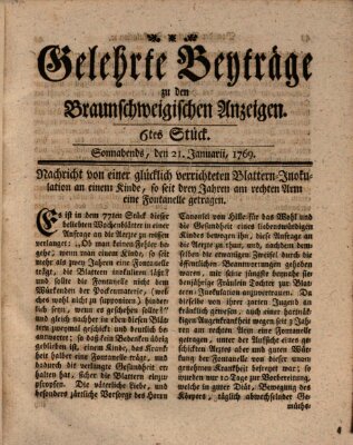 Braunschweigische Anzeigen. Gelehrte Beyträge zu den Braunschweigischen Anzeigen (Braunschweigische Anzeigen) Samstag 21. Januar 1769