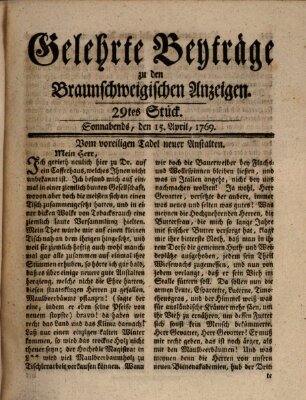 Braunschweigische Anzeigen. Gelehrte Beyträge zu den Braunschweigischen Anzeigen (Braunschweigische Anzeigen) Samstag 15. April 1769