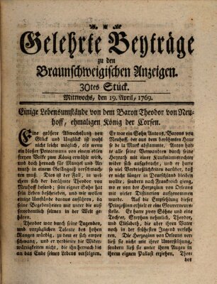 Braunschweigische Anzeigen. Gelehrte Beyträge zu den Braunschweigischen Anzeigen (Braunschweigische Anzeigen) Mittwoch 19. April 1769