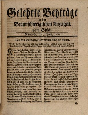 Braunschweigische Anzeigen. Gelehrte Beyträge zu den Braunschweigischen Anzeigen (Braunschweigische Anzeigen) Mittwoch 7. Juni 1769