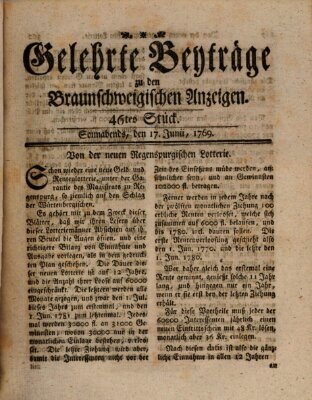 Braunschweigische Anzeigen. Gelehrte Beyträge zu den Braunschweigischen Anzeigen (Braunschweigische Anzeigen) Samstag 17. Juni 1769