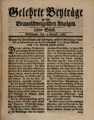 Braunschweigische Anzeigen. Gelehrte Beyträge zu den Braunschweigischen Anzeigen (Braunschweigische Anzeigen) Mittwoch 23. August 1769