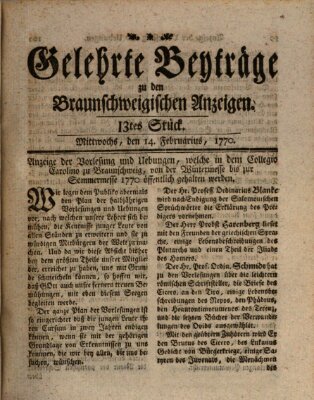 Braunschweigische Anzeigen. Gelehrte Beyträge zu den Braunschweigischen Anzeigen (Braunschweigische Anzeigen) Mittwoch 14. Februar 1770