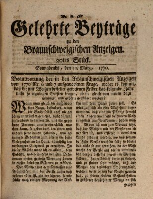 Braunschweigische Anzeigen. Gelehrte Beyträge zu den Braunschweigischen Anzeigen (Braunschweigische Anzeigen) Samstag 10. März 1770