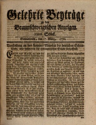 Braunschweigische Anzeigen. Gelehrte Beyträge zu den Braunschweigischen Anzeigen (Braunschweigische Anzeigen) Samstag 17. März 1770