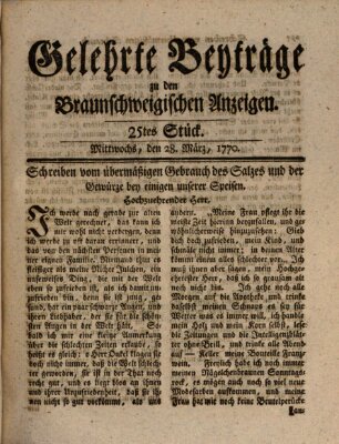 Braunschweigische Anzeigen. Gelehrte Beyträge zu den Braunschweigischen Anzeigen (Braunschweigische Anzeigen) Mittwoch 28. März 1770