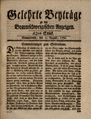 Braunschweigische Anzeigen. Gelehrte Beyträge zu den Braunschweigischen Anzeigen (Braunschweigische Anzeigen) Samstag 11. August 1770