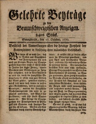 Braunschweigische Anzeigen. Gelehrte Beyträge zu den Braunschweigischen Anzeigen (Braunschweigische Anzeigen) Samstag 27. Oktober 1770